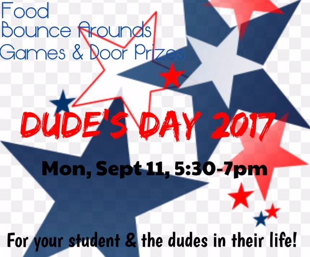 Dude's Day 2017-Monday, Sept. 11th from 5:30-7:00