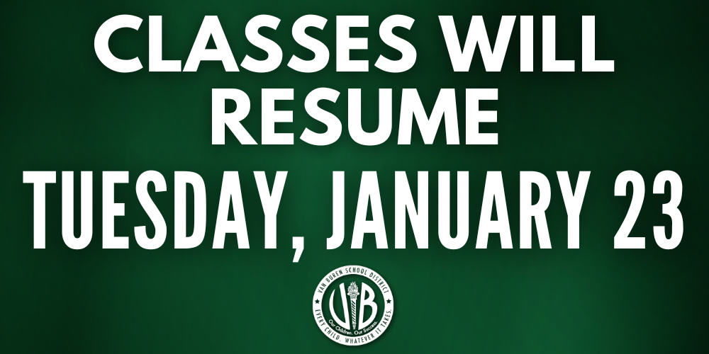 Classes to resume Tuesday, January 23