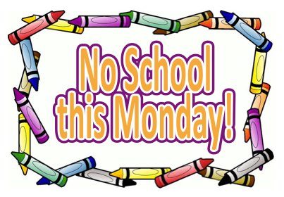 No School on Monday,  September 7,  2020