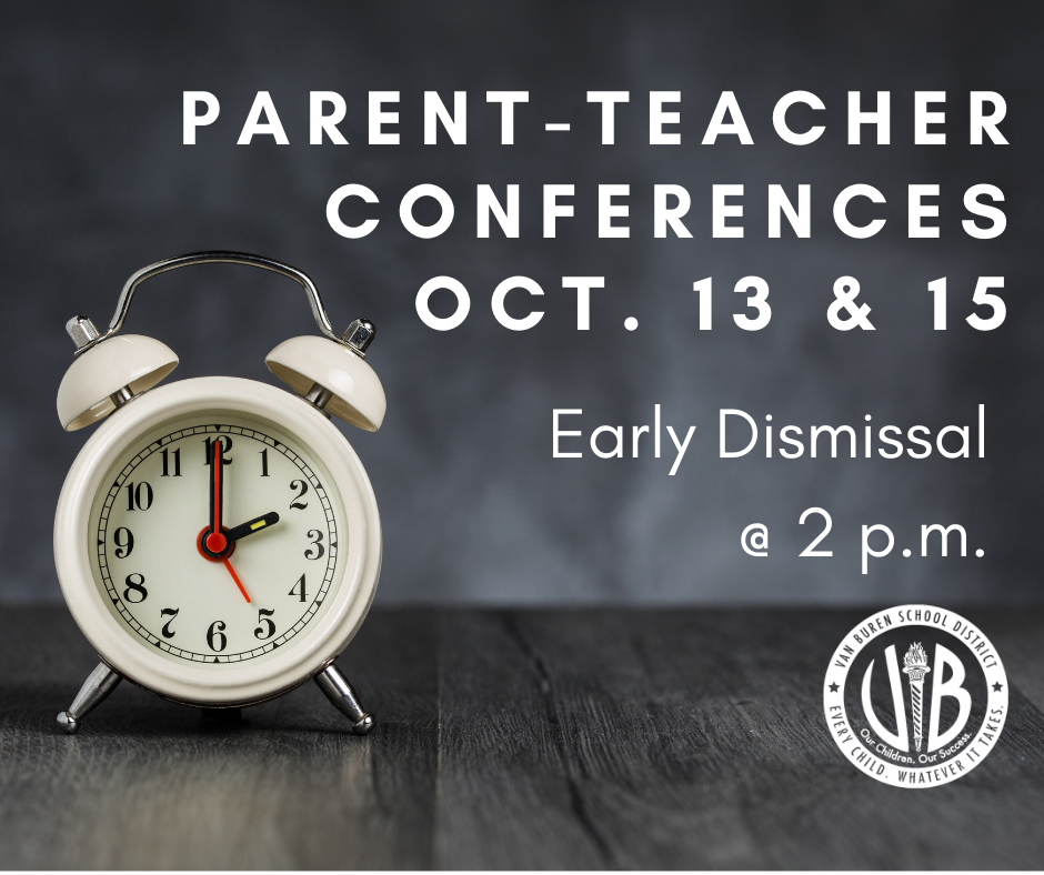 Parent Teacher Conferences to be held Oct. 13 & 15