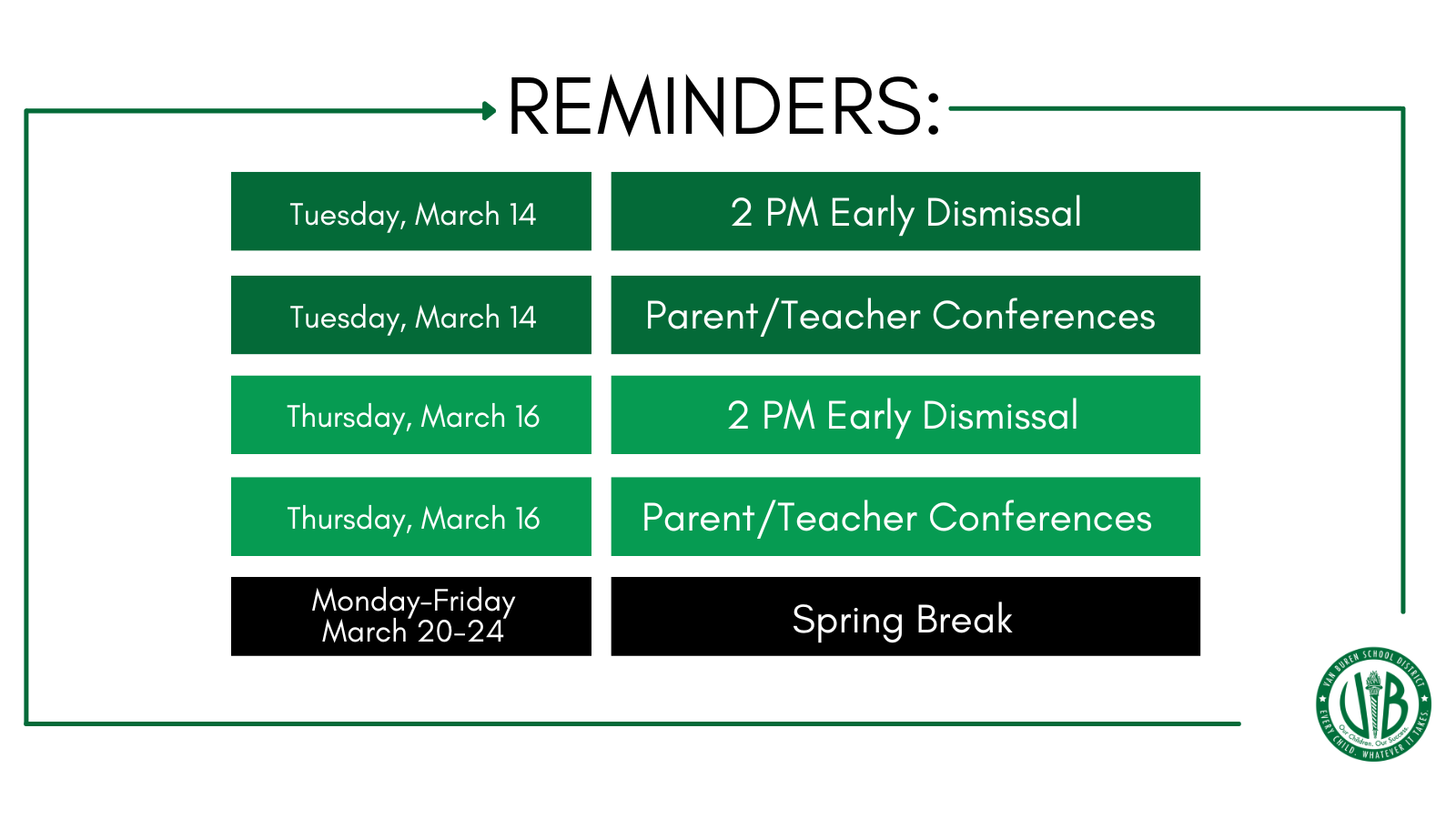 Parent/Teacher Conferences to be held March 14 and 16